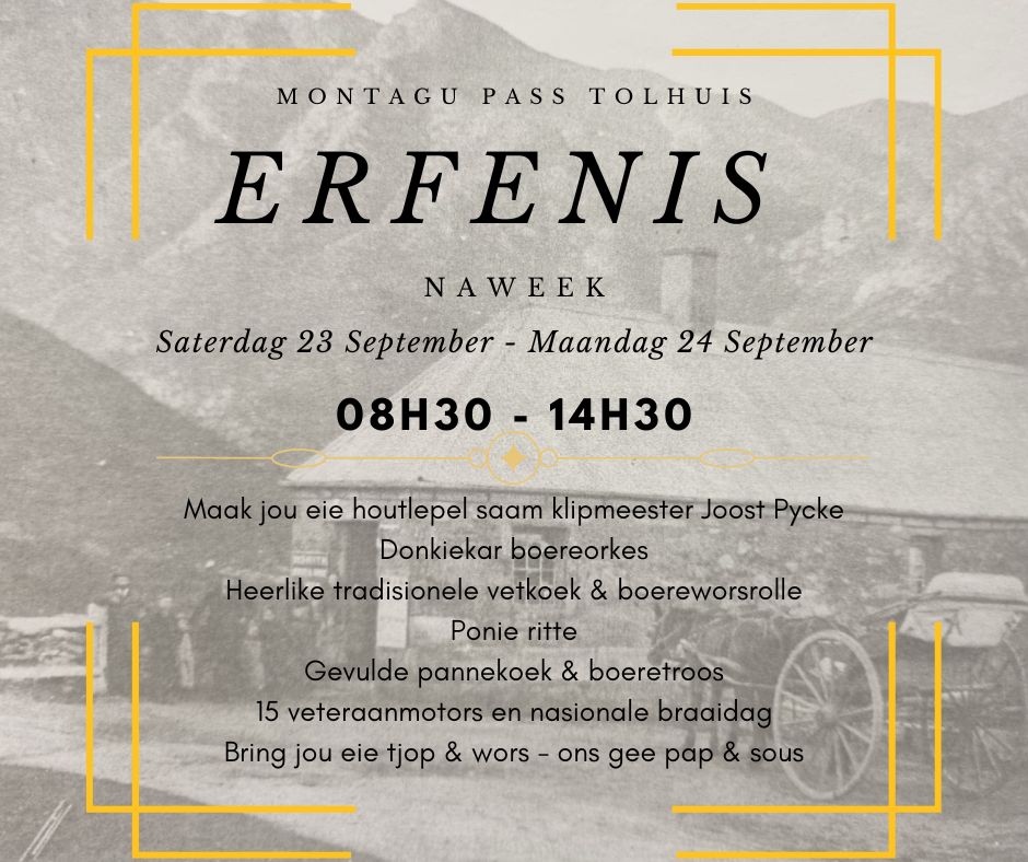 Afrikaans version of the events on offer at the Old Toll House over Heritage Weekend